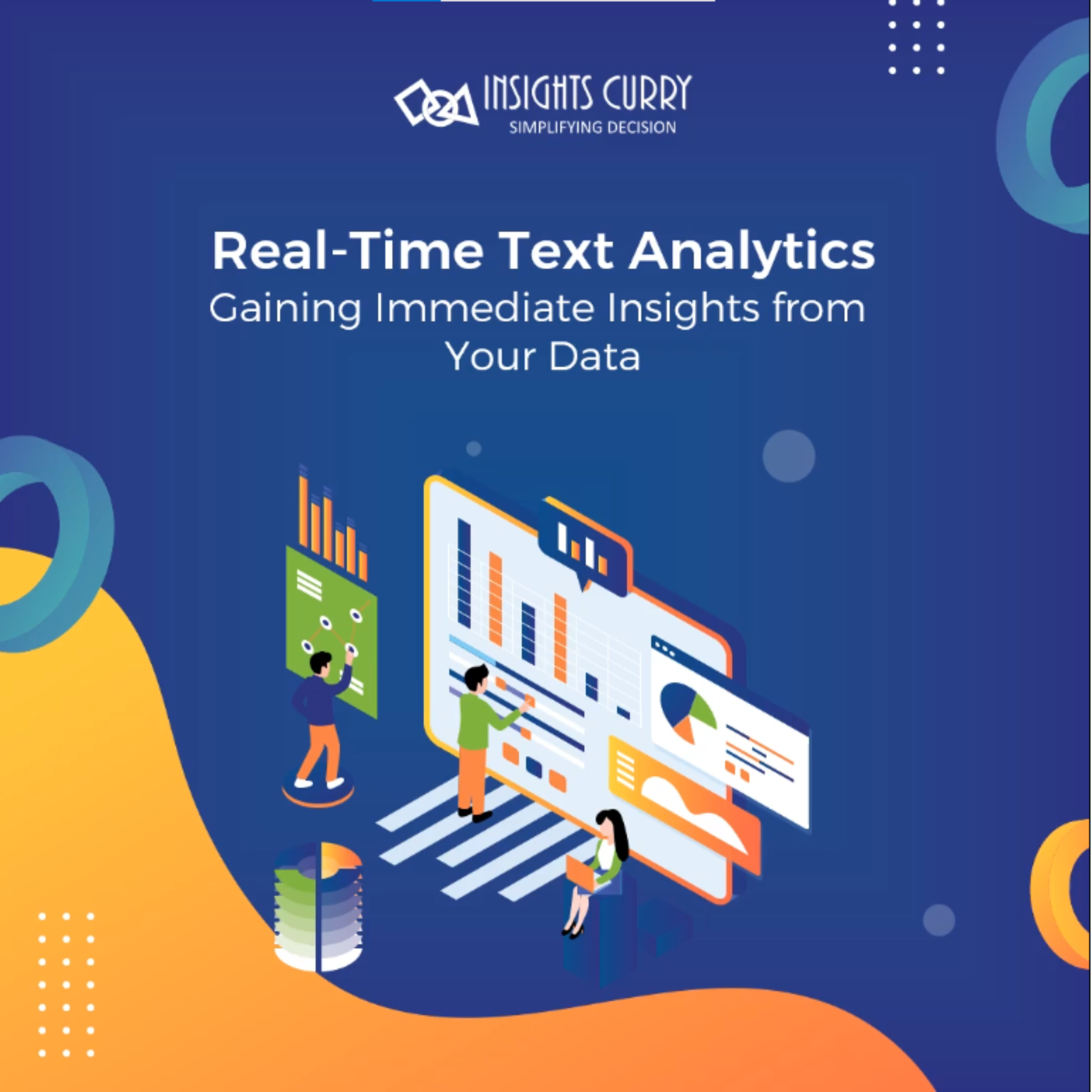 Real-Time Text Analytics: Gaining Immediate Insights from Your Data
